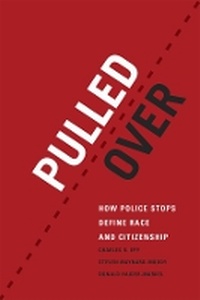 Abbildung von: Pulled Over - University of Chicago Press
