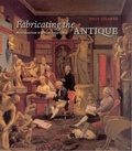 Cover: Fabricating the Antique - University of Chicago Press
