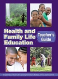 Cover: Health and Family Life Education Teacher's Guide - Macmillan Education