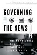 Cover: Governing With the News, Second Edition - University of Chicago Press