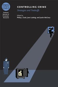 Enlarge image Cover: Controlling Crime - University of Chicago Press