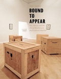 Cover: Bound to Appear - University of Chicago Press