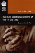 Cover: Health and Labor Force Participation over the Life Cycle - University of Chicago Press