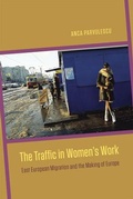 Cover: The Traffic in Women's Work - University of Chicago Press