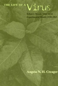 Enlarge image Cover: The Life of a Virus - University of Chicago Press