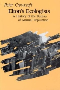 Enlarge image Cover: Elton's Ecologists - University of Chicago Press