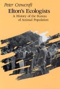 Cover: Elton's Ecologists - University of Chicago Press