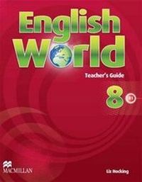 Enlarge image Cover: English World 8 Teacher's Guide - Macmillan Education