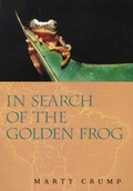Cover: In Search of the Golden Frog - University of Chicago Press