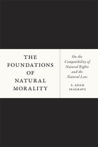 Enlarge image Cover: The Foundations of Natural Morality - University of Chicago Press