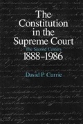 Cover: The Constitution in the Supreme Court - University of Chicago Press