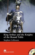 Cover: Macmillan Readers King Arthur and the Knights of the Round Table Intermediate Reader Without CD - Macmillan Education
