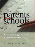 Cover: Parents and Schools - University of Chicago Press