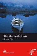 Cover: Macmillan Readers Mill on the Floss The Beginner without CD - Macmillan Education