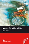 Cover: Macmillan Readers Money for a Motorbike Beginner Without CD - Macmillan Education