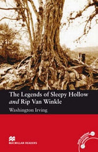 Enlarge image Cover: Macmillan Readers Legends of Sleepy Hollow and Rip Van Winkle The Elementary Without CD - Macmillan Education