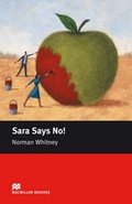 Cover: Macmillan Readers Sara Says No! Starter Without CD - Macmillan Education