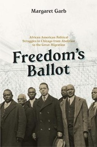 Abbildung von: Freedom's Ballot - University of Chicago Press