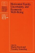 Cover: Horizontal Equity, Uncertainty, and Economic Well-being - University of Chicago Press