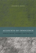 Cover: Accounts of Innocence - University of Chicago Press