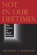 Cover: Not in Our Lifetimes - University of Chicago Press