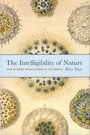 Cover: The Intelligibility of Nature - University of Chicago Press