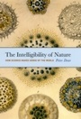 Cover: Intelligibility of Nature - University of Chicago Press