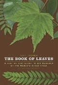 Cover: The Book of Leaves - University of Chicago Press