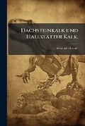 Cover: Dachsteinkalk Und Hallstatter Kalk ...... - Nabu Press