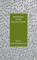 Cover: Interpreting Islamic Political Parties - Palgrave MacMillan