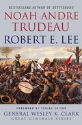 Cover: Robert E. Lee: Lessons in Leadership - St. Martin's Press