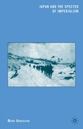 Cover: Japan and the Specter of Imperialism - Palgrave MacMillan