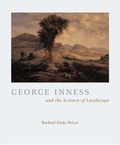 Cover: George Inness and the Science of Landscape - University of Chicago Press