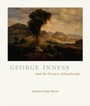 Cover: George Inness and the Science of Landscape - University of Chicago Press