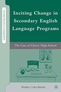 Cover: Inciting Change in Secondary English Language Programs - Palgrave MacMillan