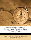 Cover: The Adventures of Robinson Crusoe - Nabu Press