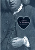 Cover: Loving Dr. Johnson - University of Chicago Press