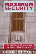 Cover: Maximum Security - University of Chicago Press
