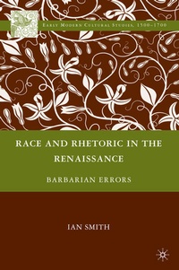 Enlarge image Cover: Race and Rhetoric in the Renaissance - Palgrave MacMillan