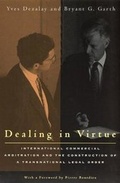 Cover: Dealing in Virtue - University of Chicago Press