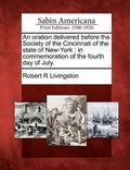 Cover: An Oration Delivered Before the Society of the Cincinnati of the State of New-York - Gale, Sabin Americana