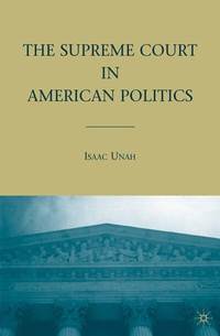 Abbildung von: The Supreme Court in American Politics - Palgrave MacMillan