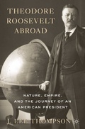 Cover: Theodore Roosevelt Abroad - Palgrave MacMillan