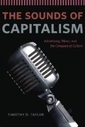 Cover: The Sounds of Capitalism - University of Chicago Press