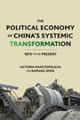 Cover: The Political Economy of China's Systemic Transformation - Palgrave MacMillan