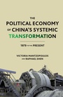Cover: The Political Economy of China's Systemic Transformation - Palgrave MacMillan