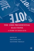 Cover: The 2008 Presidential Elections - Palgrave MacMillan