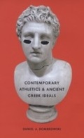 Cover: Contemporary Athletics & Ancient Greek Ideals - University of Chicago Press