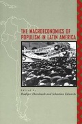 Cover: The Macroeconomics of Populism in Latin America - University of Chicago Press