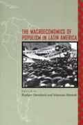 Cover: Macroeconomics of Populism in Latin America - University of Chicago Press